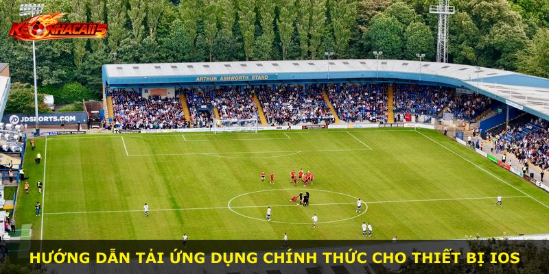 Hướng dẫn tải ứng dụng chính thức cho thiết bị iOS